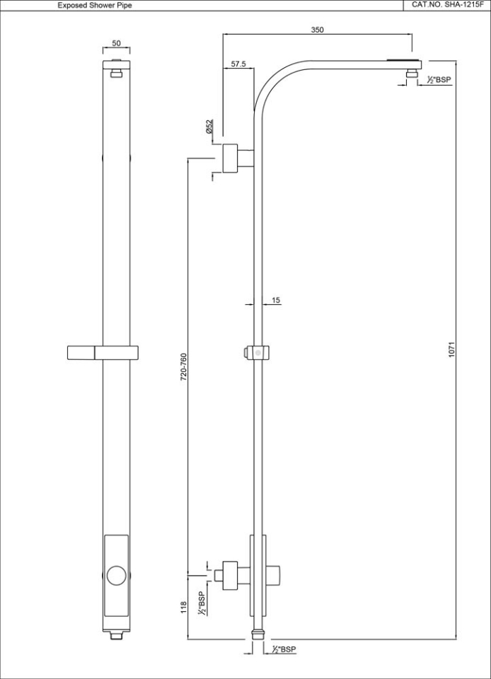 Shower Accessories , Exposed Shower Pipe with Provision For